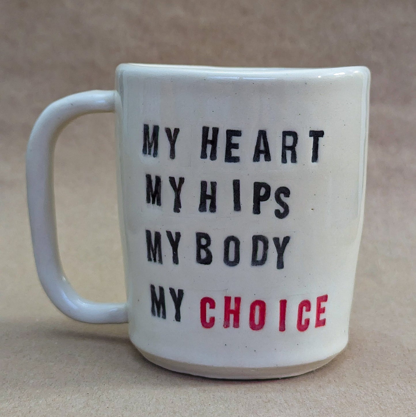 Mug: My Body, My Choice