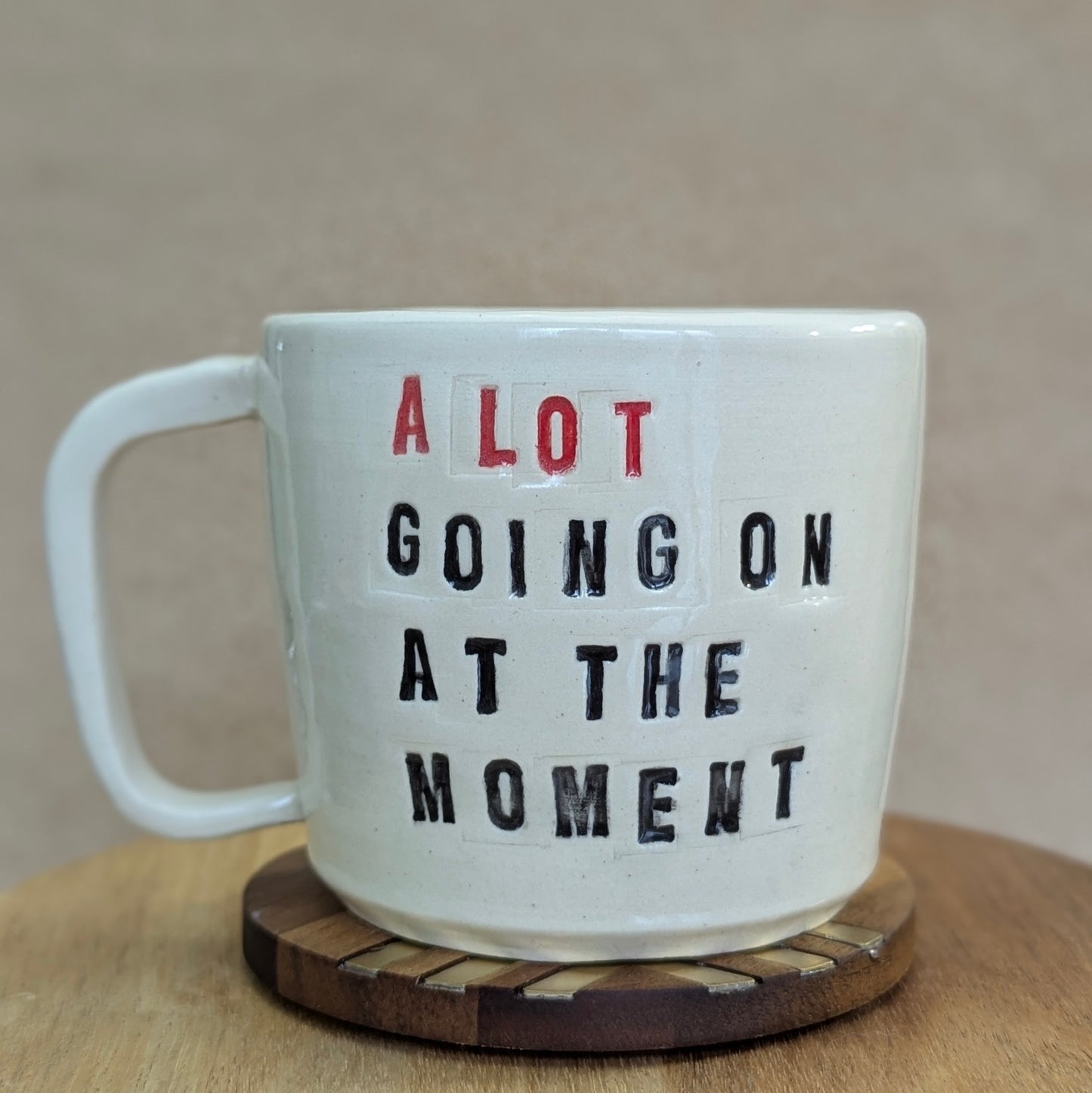 Mug: A Lot Going On At The Moment