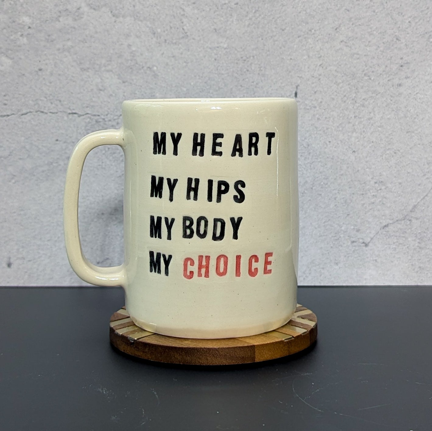 Mug: My Body, My Choice