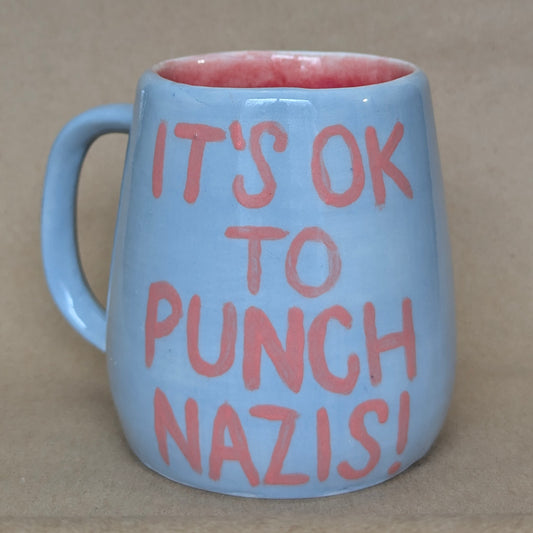 It's OK To Punch Nazis! Mug
