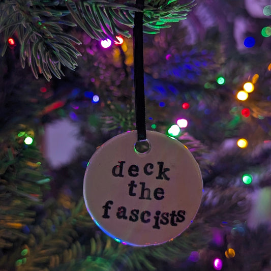 Ornament: Deck The Fascists