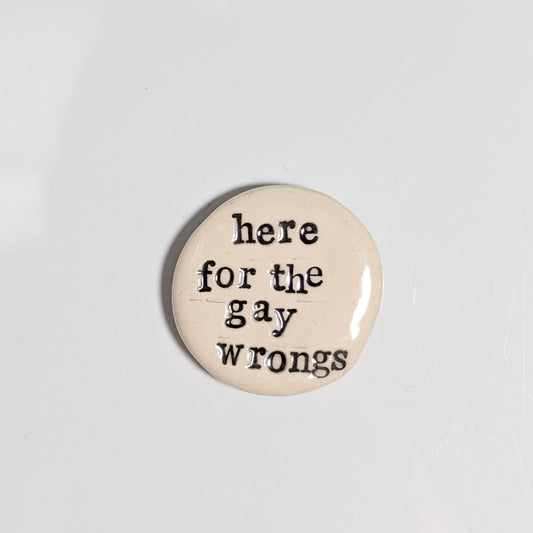 Magnet: Here for the Gay Wrongs