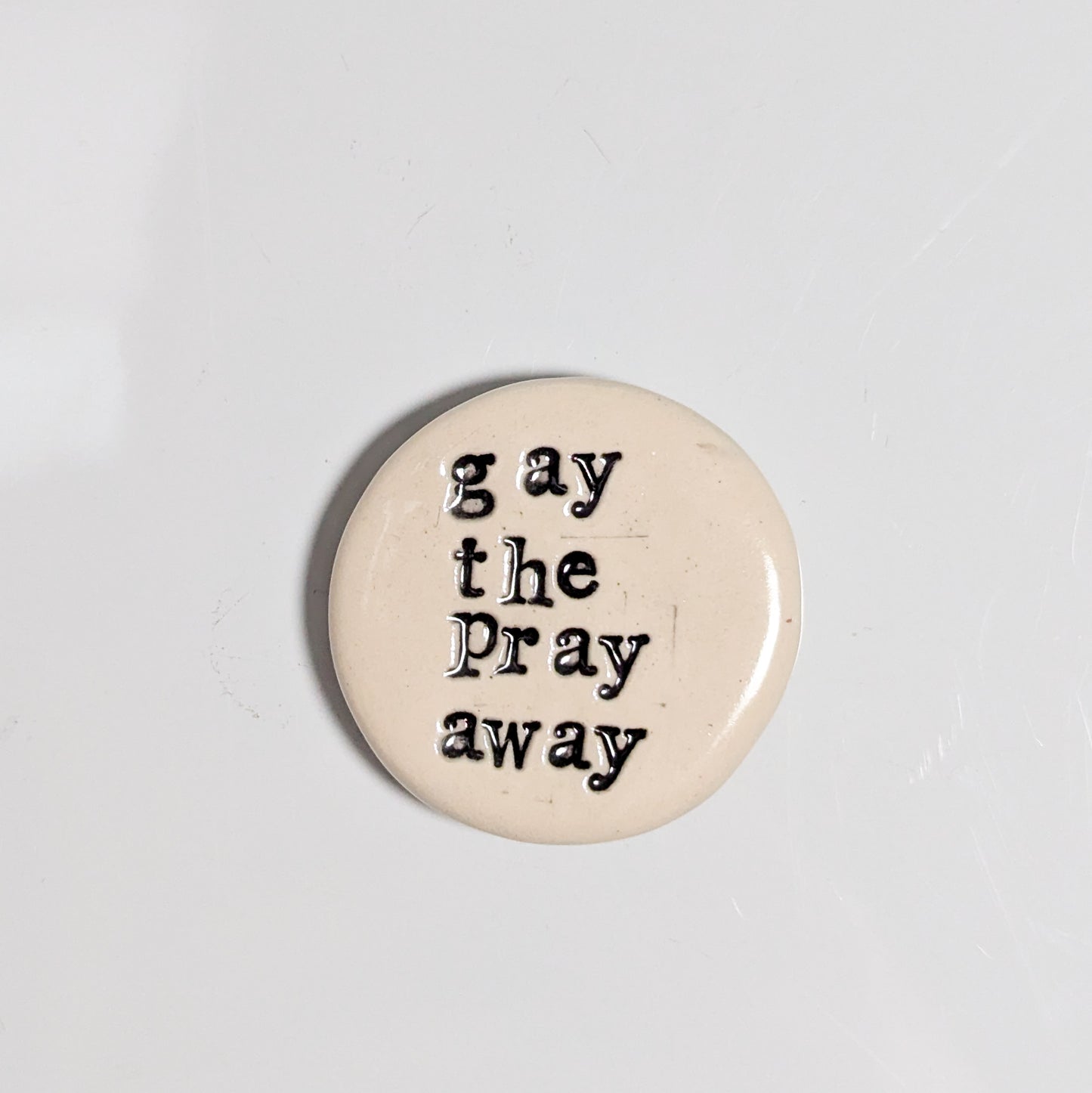 Magnet: Gay the Pray Away