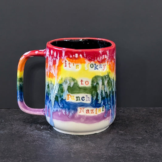 (RESERVED) Mug: It's OK To Punch Nazis! (Rainbow)