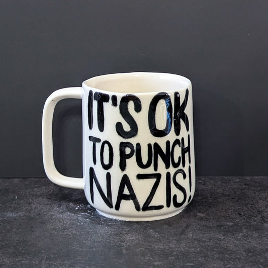 (RESERVED) Mug: It's OK To Punch Nazis! (Black & White)